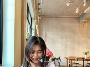 Ainequeen