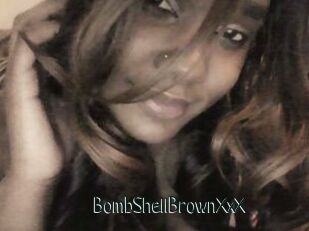 BombShellBrownXxX