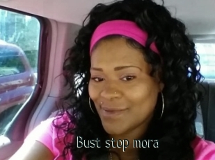 Bust_stop_mora