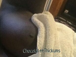 ChocolateeThickums