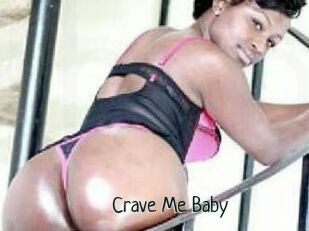 Crave_Me_Baby