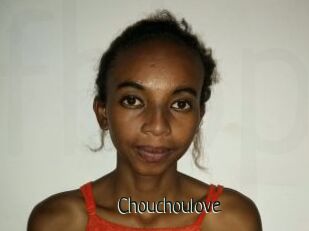 Chouchoulove