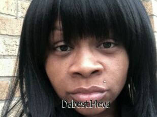 Dabest14eva