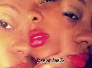 DeejahBae22