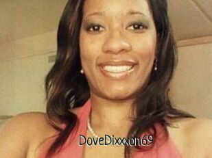 DoveDixxxon69