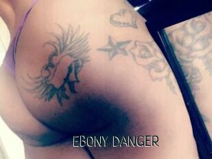 EBONY_DANGER