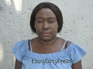 EbonyDirtyFeelin