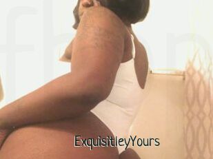 ExquisitleyYours