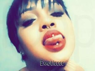 Exxoticccc