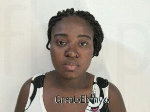 GreatxEbonyxx