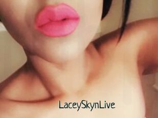 LaceySkynLive