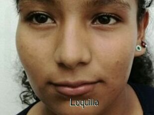 Loquilla