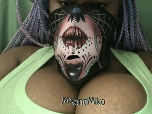 MXandMiko