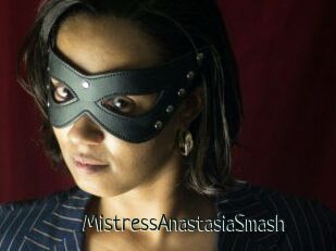 MistressAnastasiaSmash