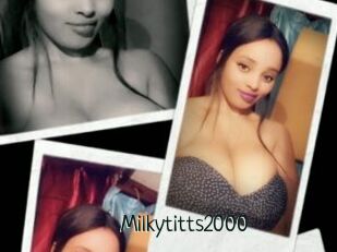 Milkytitts2000