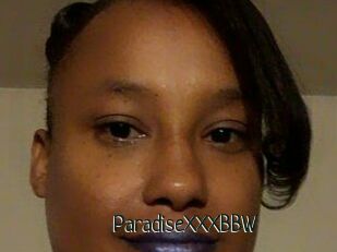 ParadiseXXXBBW