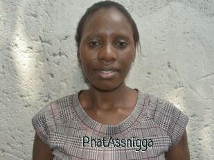PhatAssnigga