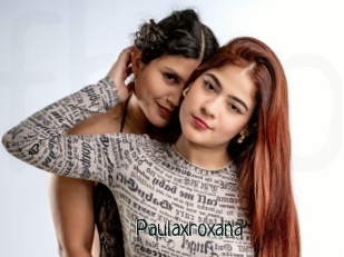 Paulaxroxana