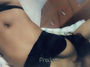 Precious