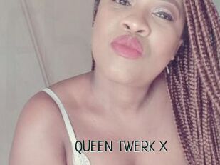 QUEEN_TWERK_X