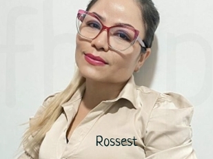 Rossest