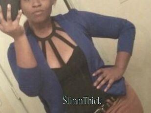 SlimmThick