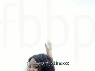 Sexyasstinaxxx