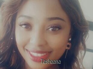 Tashaana
