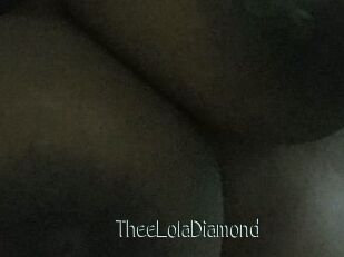 TheeLolaDiamond
