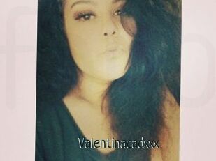 Valentinacadxxx