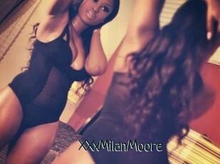 XXxMilanMoore